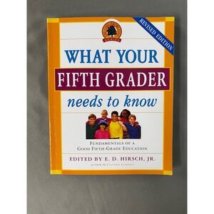 What Your Fifth Grader Needs To Know Core Knowledge‎ Series Revised Homeschool